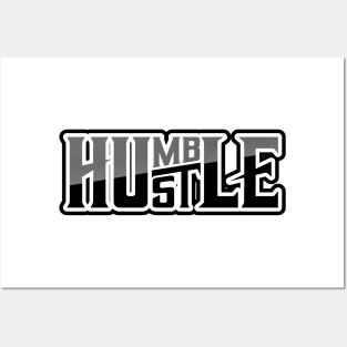 Humble Hustle Posters and Art